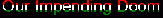 The doom squirrels bring